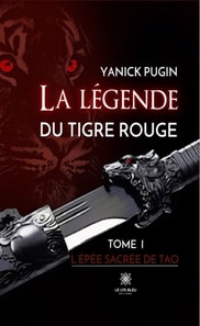 La legende du tigre rouge - Tome 1