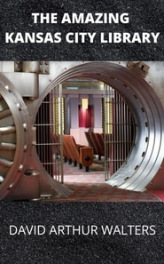 Amazing Kansas City Library