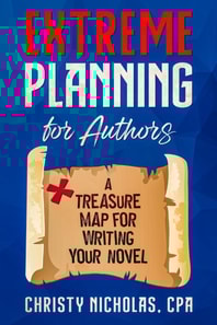 Extreme Planning for Authors: A Treasure Map for Writing Your Novel
