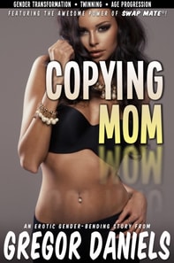 Swap Tales: Copying Mom