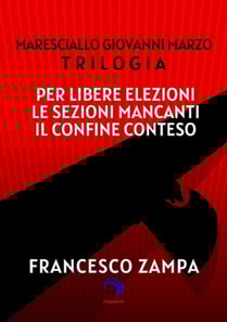 Trilogia del Maresciallo Giovanni Marzo