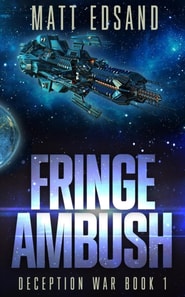 Fringe Ambush