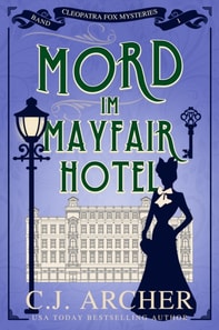 Mord im Mayfair Hotel
