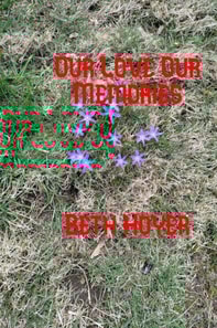 Our Love Our Memories