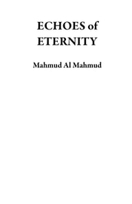 Echoes of Eternity