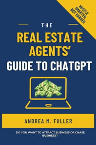 Real Estate Agents' Guide to ChatGPT