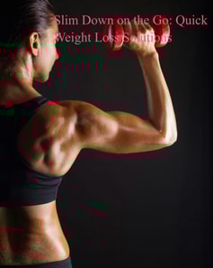 Slim Down on the Go: Quick Weight Loss Solutions