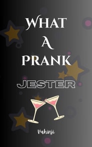 What a Prank - JESTER