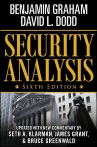 Security Analysis: Sixth Edition, Foreword by Warren Buffett