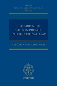 Arrest of Ships in Private International Law
