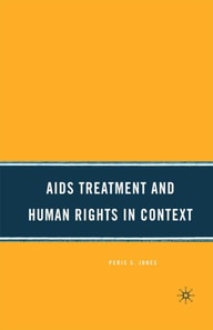 AIDS Treatment and Human Rights in Context