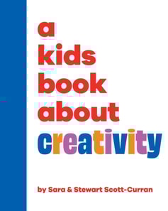Kids Book About Creativity