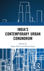 India's Contemporary Urban Conundrum