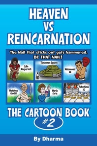 Heaven Vs Reincarnation - The Cartoon Book #2