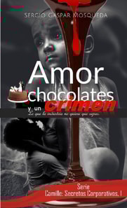 Amor, chocolates y un crimen. Lo que la industria no quiere que sepas