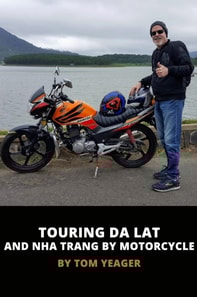 Touring Da Lat and Nha Trang in Vietnam by Motorcycle