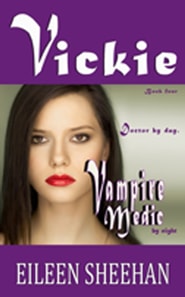 Vickie: Doctor by Day. Vampire Medic by Night