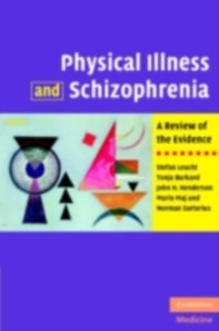 Physical Illness and Schizophrenia