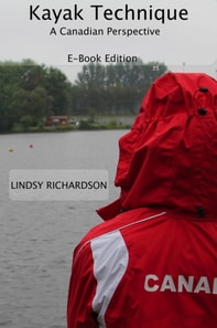 Kayak Technique: A Canadian Perspective E-Book Edition