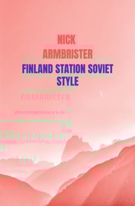 Finland Station Soviet Style