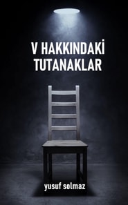 V HakkA ndaki Tutanaklar
