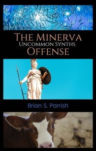 Minerva Offense: Uncommon Synths