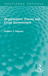 Organisation Theory and Local Government