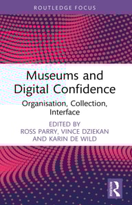 Museums and Digital Confidence