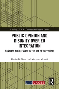 Public Opinion and Disunity over EU Integration