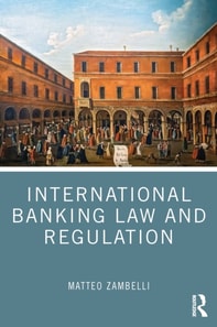 International Banking Law and Regulation