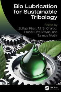 Bio Lubrication for Sustainable Tribology