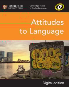 Attitudes to Language Digital Edition