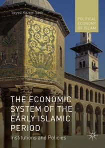 Economic System of the Early Islamic Period
