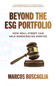 Beyond the ESG Portfolio: How Wall Street Can Help Democracies Survive
