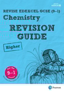 Revise Edexcel GCSE (9-1) Chemistry Higher Revision Guide uPDF