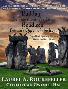 Buddug, Brenhines Iceni Prydain/Boudicca, Britain's Queen of the Iceni