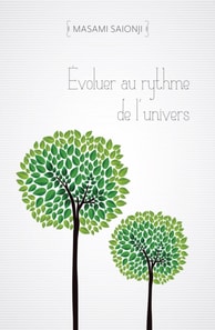 Evoluer au rythme de l'univers