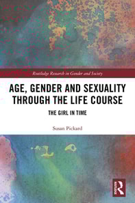 Age, Gender and Sexuality through the Life Course