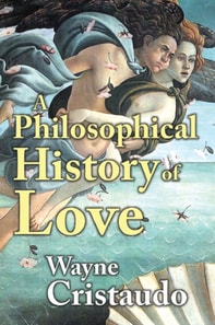 Philosophical History of Love