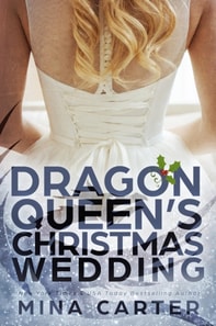 Dragon Queen's Christmas Wedding