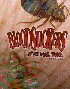 Bloodsuckers of the Animal World