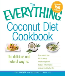 Everything Coconut Diet Cookbook