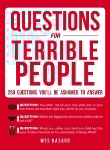 Questions for Terrible People