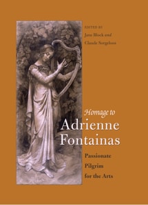 Homage to Adrienne Fontainas : Passionate Pilgrim for the Arts