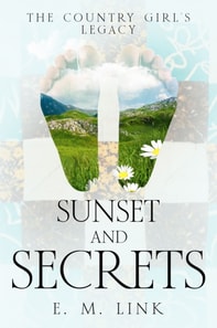 Sunset and Secrets