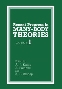 Recent Progress in MANY-BODY THEORIES