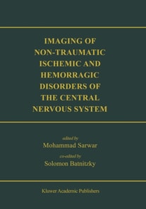 Imaging of Non-Traumatic Ischemic and Hemorrhagic Disorders of the Central Nervous System