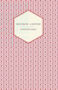 Montrose - A History