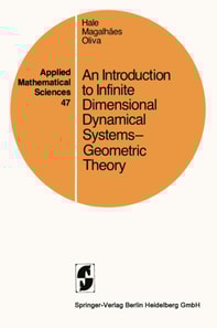 Introduction to Infinite Dimensional Dynamical Systems - Geometric Theory