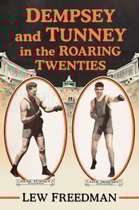 Dempsey and Tunney in the Roaring Twenties